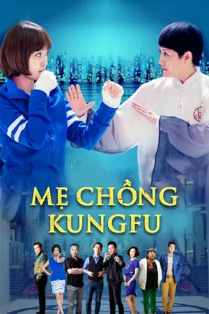 Mẹ chồng kungfu